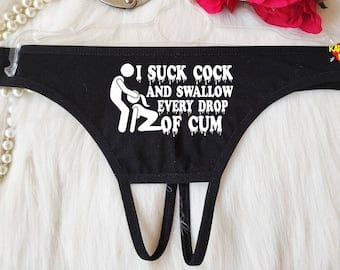 Thong Cum Swallow - I Suck Cock,Crotchless Panty, Fetish Underwear, Naughty Gift For Hotwife,  Kinky Slutty Panties, Graphic Panties, Cuckold Lingerie | Pornhint