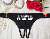 Por favor foda-me Tanga Sem Crotchless - Calcinha Personalizada Personalizada - Calcinha Hotwife Cuckold Party Presente de Noiva Esposa Gostosa Lingerie Feminina