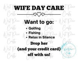 Wife daycare sign svg | Funny sarcastic cut file | salon spa svg