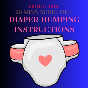 Diaper Humping Instruction Domme Mommy JOI CEI Edging